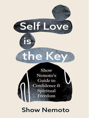 cover image of Self Love is the Key